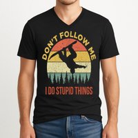 Don't Follow Me I Do Stupid Things Snowboarding V-Neck T-Shirt