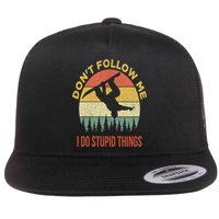Don't Follow Me I Do Stupid Things Snowboarding Flatbill Hat