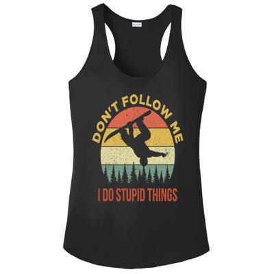 Don't Follow Me I Do Stupid Things Snowboarding Ladies PosiCharge Competitor Racerback Tank