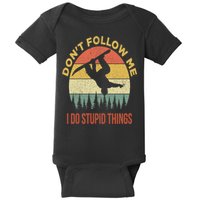 Don't Follow Me I Do Stupid Things Snowboarding Baby Bodysuit