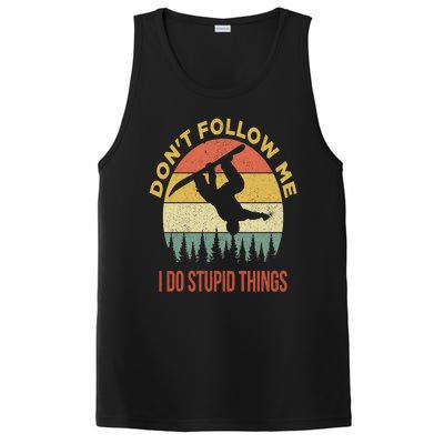 Don't Follow Me I Do Stupid Things Snowboarding PosiCharge Competitor Tank