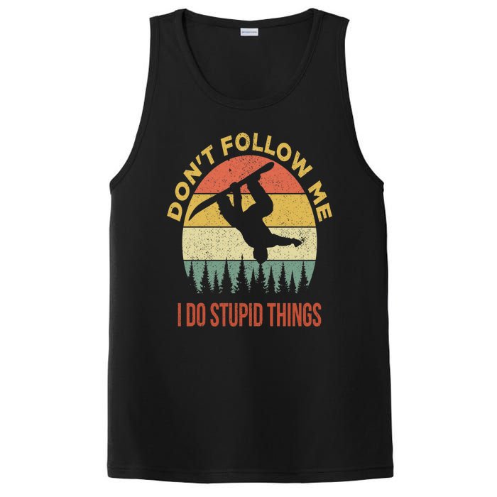 Don't Follow Me I Do Stupid Things Snowboarding PosiCharge Competitor Tank