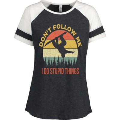 Don't Follow Me I Do Stupid Things Snowboarding Enza Ladies Jersey Colorblock Tee