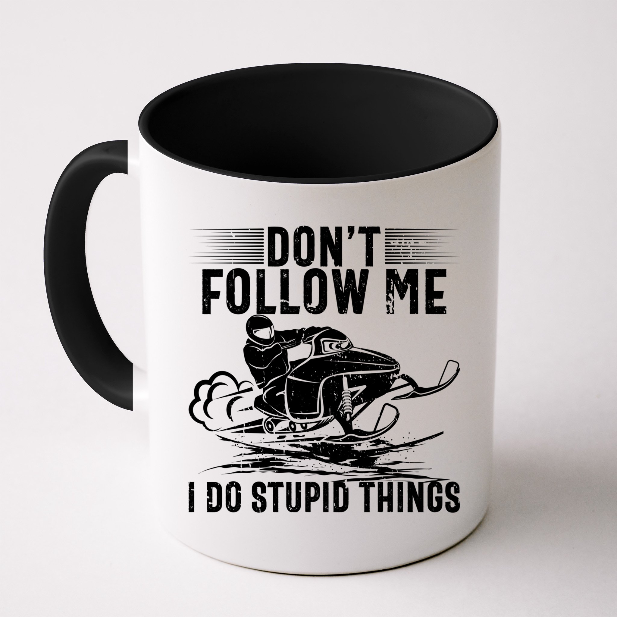 Don't Follow Me I Do Stupid Things Funny Snowmobile Sled Great Gift Mug