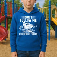 Don't Follow Me I Do Stupid Things Funny Snowmobile Sled Great Gift Kids Hoodie