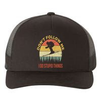 Don't Follow Me I Do Stupid Things Skiing Vintage Yupoong Adult 5-Panel Trucker Hat