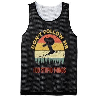 Don't Follow Me I Do Stupid Things Skiing Vintage Mesh Reversible Basketball Jersey Tank