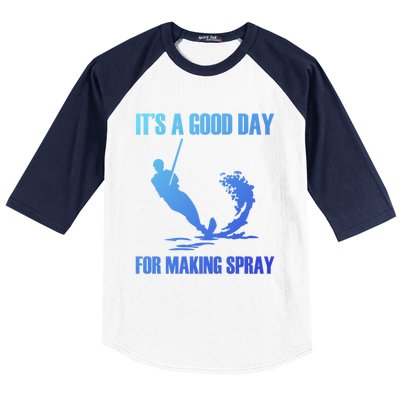 Day For Making Spray Ski Rope Water Skiing Gift Baseball Sleeve Shirt