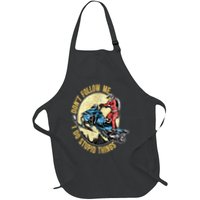 Don't Follow Me I Do Stupid Things Snowmobile Motor Sled Apron