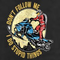 Don't Follow Me I Do Stupid Things Snowmobile Motor Sled 15oz Campfire Ceramic Mug