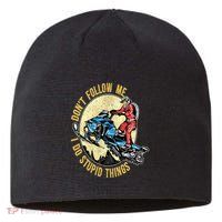 Don't Follow Me I Do Stupid Things Snowmobile Motor Sled Sustainable Beanie