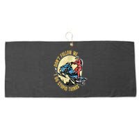 Don't Follow Me I Do Stupid Things Snowmobile Motor Sled Large Microfiber Waffle Golf Towel