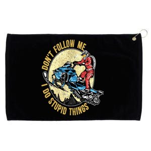 Don't Follow Me I Do Stupid Things Snowmobile Motor Sled Grommeted Golf Towel