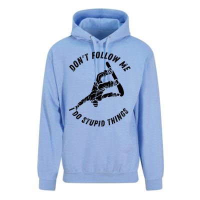 Don't Follow Me I Do Stupid Things Snowboarder Snowboarding Unisex Surf Hoodie