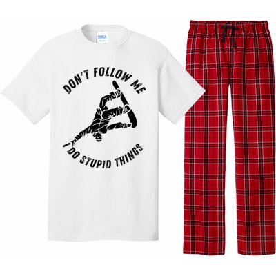 Don't Follow Me I Do Stupid Things Snowboarder Snowboarding Pajama Set