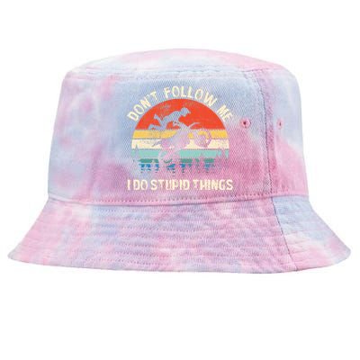 DonT Follow Me I Do Stupid Things Vintage Dirt Bike Gift Tie-Dyed Bucket Hat