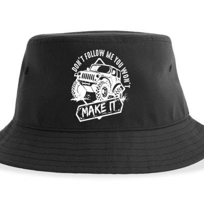 Don't Follow Me You Won't Make It Sustainable Bucket Hat