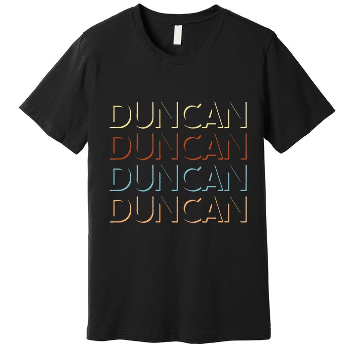 Duncan First Name My Personalized Named Premium T-Shirt