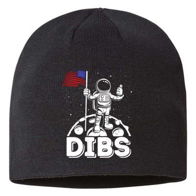 Dibs Flag On Moon Astronaut 4th Of July Space Sustainable Beanie