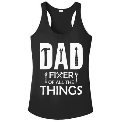 Dad Fixer Of All Things Tools Dad Jokes Fars Day Ladies PosiCharge Competitor Racerback Tank