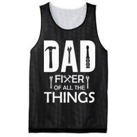 Dad Fixer Of All Things Tools Dad Jokes Fars Day Mesh Reversible Basketball Jersey Tank