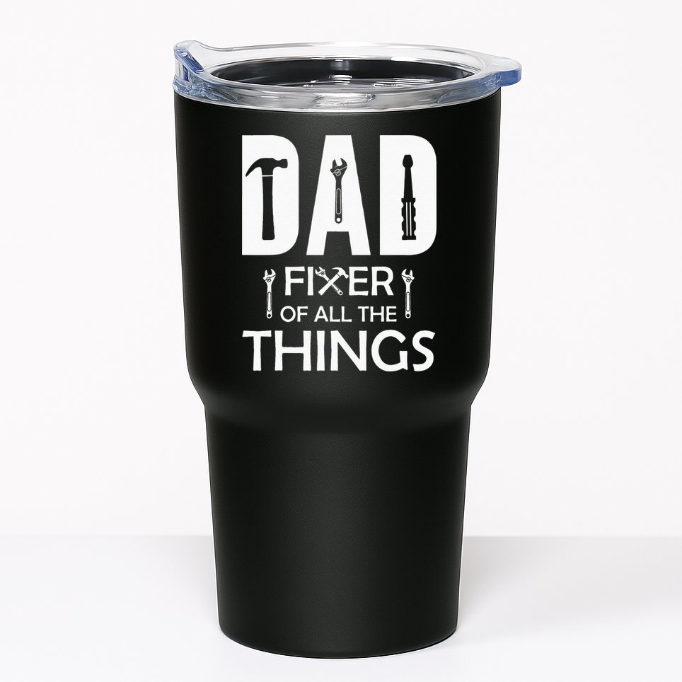 Dad Fixer Of All Things Tools Dad Jokes Fars Day Tumbler