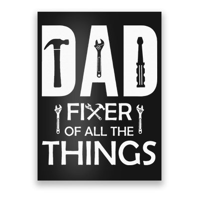 Dad Fixer Of All Things Tools Dad Jokes Fars Day Poster