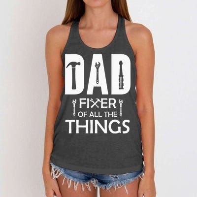 Dad Fixer Of All Things Tools Dad Jokes Fars Day Women's Knotted Racerback Tank