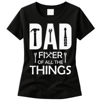 Dad Fixer Of All Things Tools Dad Jokes Fars Day Womens T-Shirt