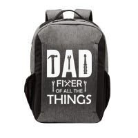 Dad Fixer Of All Things Tools Dad Jokes Fars Day Vector Backpack