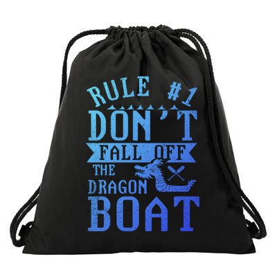 Dont Fall Off Dragon Boat Racing Lover Boats Racer Boating Great Gift Drawstring Bag