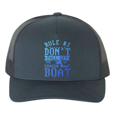 Dont Fall Off Dragon Boat Racing Lover Boats Racer Boating Great Gift Yupoong Adult 5-Panel Trucker Hat