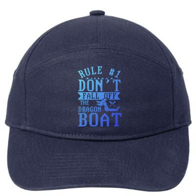 Dont Fall Off Dragon Boat Racing Lover Boats Racer Boating Great Gift 7-Panel Snapback Hat