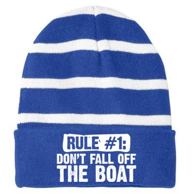 Dont Fall Off The Boat Cruise Sailing Captains Gift Striped Beanie with Solid Band