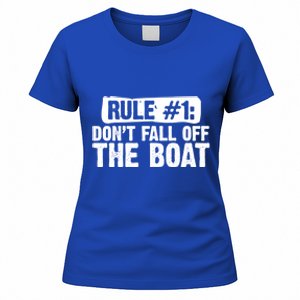 Dont Fall Off The Boat Cruise Sailing Captains Gift Women's T-Shirt