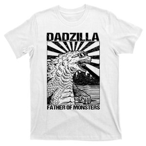 Dadzilla Father Of Monsters T-Shirt