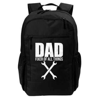 Dad: Fixer Of All Things Daily Commute Backpack