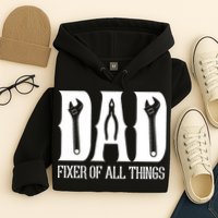 Dad Fixer Of All Things Funny Tools Dad Gifts Hoodie