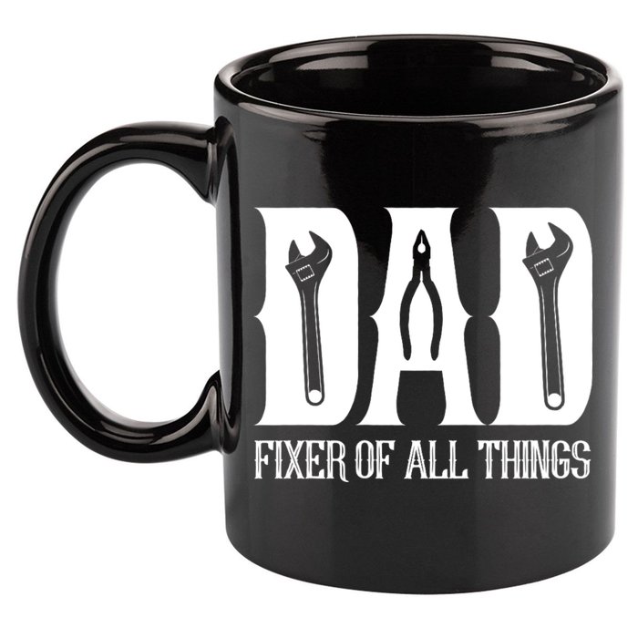Dad Fixer Of All Things Funny Tools Dad Gifts 11oz C Handle Ceramic Mug