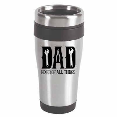 Dad Fixer Of All Things Funny Tools Dad Gifts 16oz Travel Tumbler