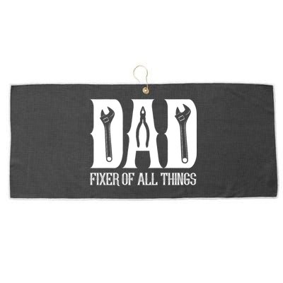 Dad Fixer Of All Things Funny Tools Dad Gifts Large Microfiber Waffle Golf Towel