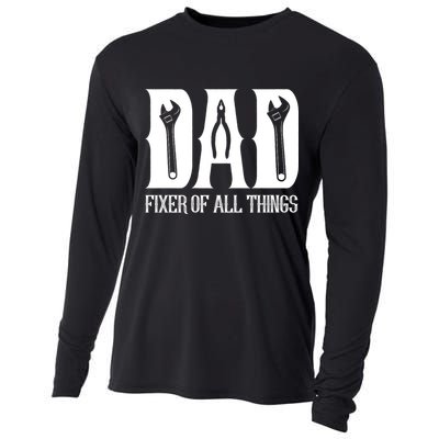 Dad Fixer Of All Things Funny Tools Dad Gifts Cooling Performance Long Sleeve Crew