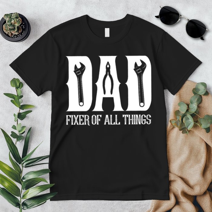 Dad Fixer Of All Things Funny Tools Dad Gifts Premium T-Shirt