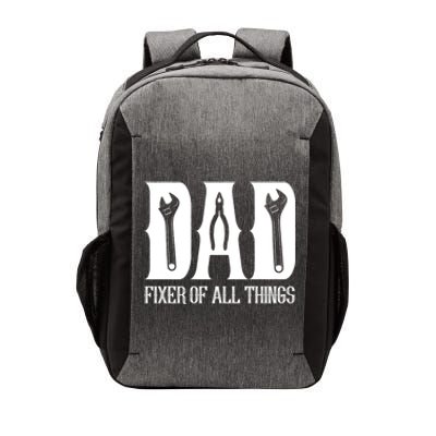 Dad Fixer Of All Things Funny Tools Dad Gifts Vector Backpack