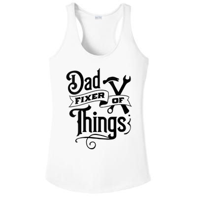 Dad Fixer Of Things Can Fixe Any Things Ladies PosiCharge Competitor Racerback Tank