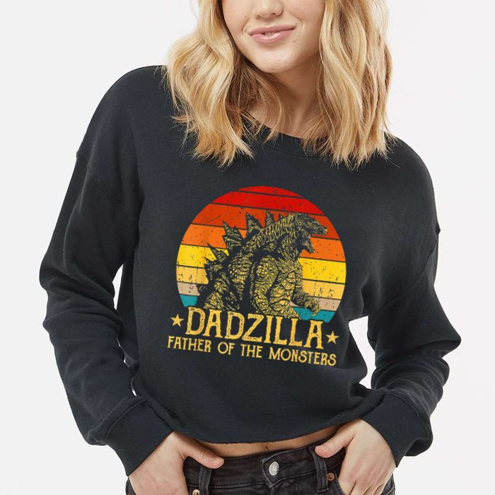 Dadzilla Father Of The Monsters Retro Cropped Pullover Crew