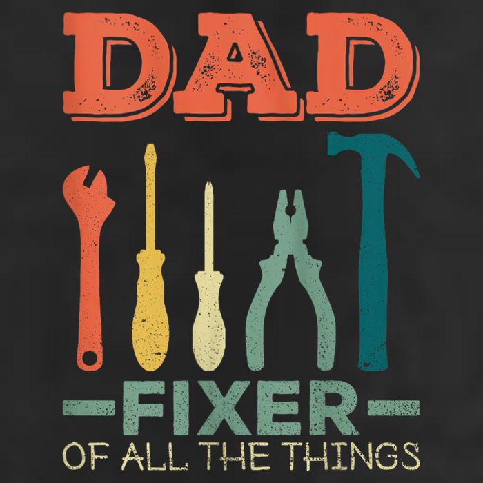 Dad Fixer Of All Things Dad Fixer Of All The Things Cool Comfort Performance Bucket Hat