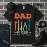 Dad Fixer Of All Things Dad Fixer Of All The Things Tall T-Shirt