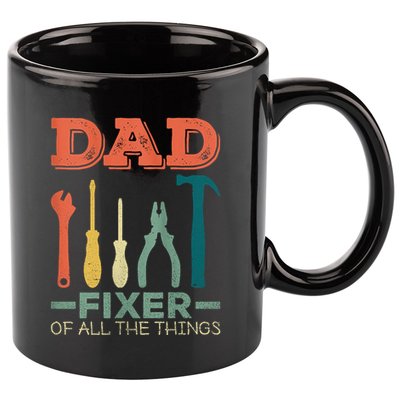 Dad Fixer Of All Things Dad Fixer Of All The Things 11oz C Handle Ceramic Mug