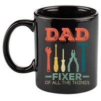 Dad Fixer Of All Things Dad Fixer Of All The Things 11oz C Handle Ceramic Mug